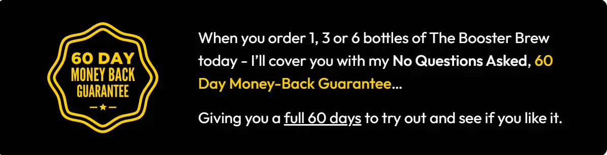 Booster Brew money back guarantee